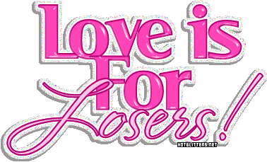 Love Is For Losers