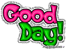 Good Day