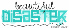 Beautiful Disaster