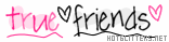 True Friends