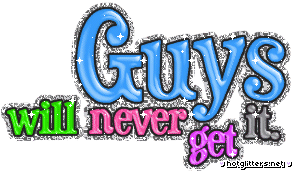 Guys Never Get