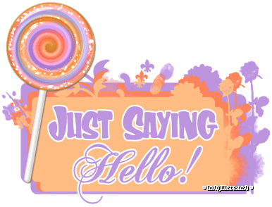Just Saying Hello