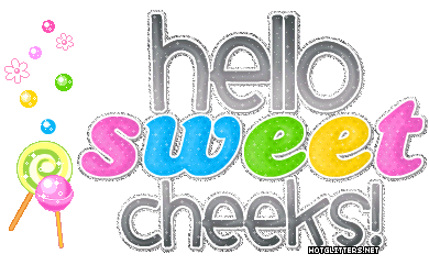 Sweet Cheeks