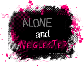 Alone Neglected
