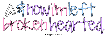 Broken Hearted