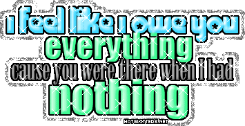 Owe You Everything