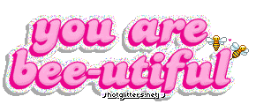 You Are Beeutiful