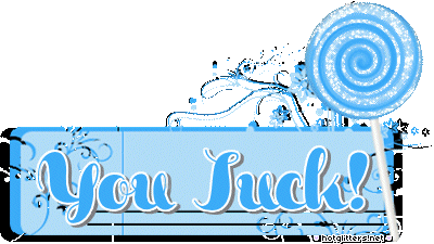 You Suck Lollipop