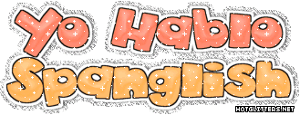 Yo Hablo Spanglish