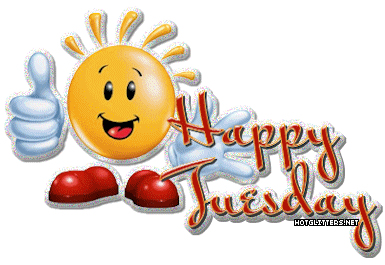 Happy Tuesday Sun