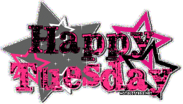 Happy Tuesday